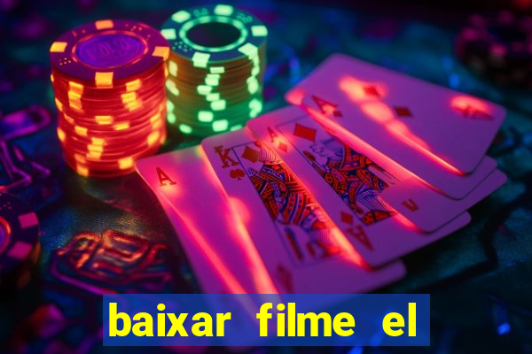 baixar filme el dorado (1966 dublado)